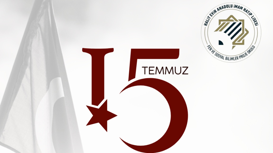 15 Temmuz Demokrasi ve Milli Birlik Günü